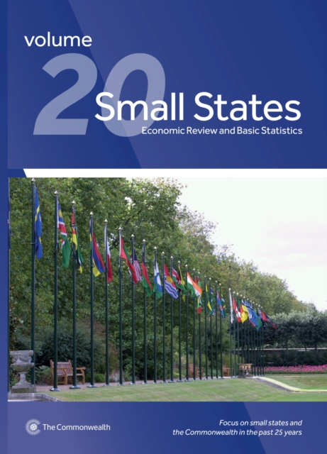 Small States: Economic Review and Basic Statistics, Volume 20, Paperback / softback Book