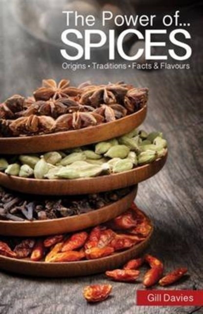 The Power of Spices, Hardback Book