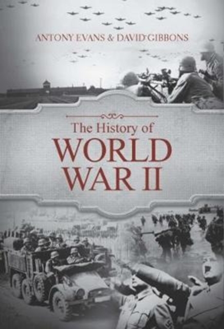 The History of World War II, Paperback / softback Book