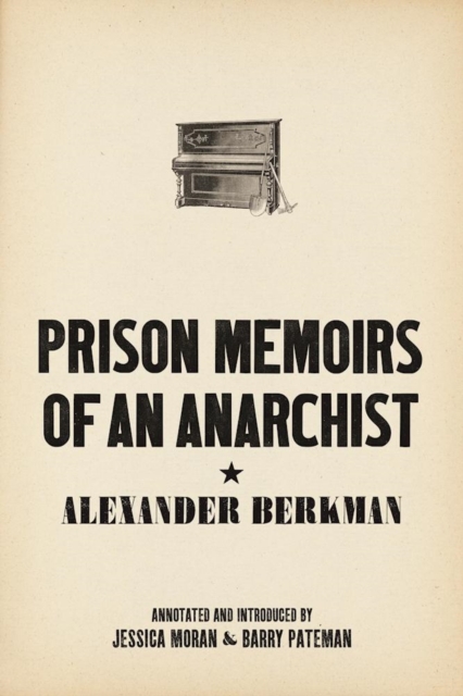 Prison Memoirs of an Anarchist, EPUB eBook