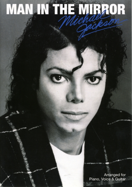 Michael Jackson : Man In The Mirror (PVG), Paperback / softback Book