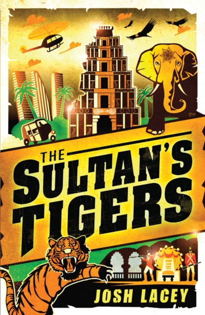 The Sultan's Tigers, Paperback / softback Book