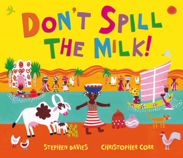 Don't Spill the Milk!, Paperback / softback Book