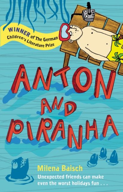 Anton and Piranha, Paperback / softback Book