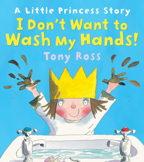 I Don't Want to Wash My Hands!, EPUB eBook