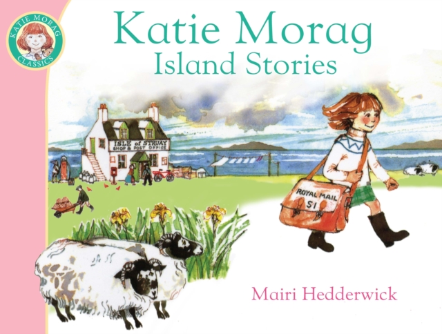 Katie Morag's Island Stories, Paperback / softback Book