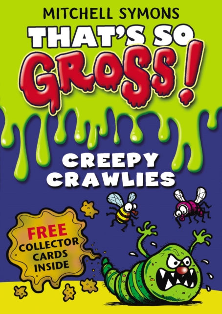 That's So Gross!: Creepy Crawlies, Paperback / softback Book