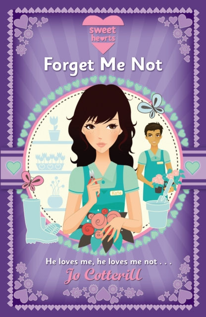 Sweet Hearts: Forget Me Not, Paperback / softback Book
