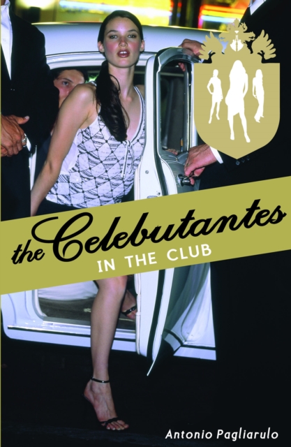 Celebutantes: In the Club, Paperback / softback Book
