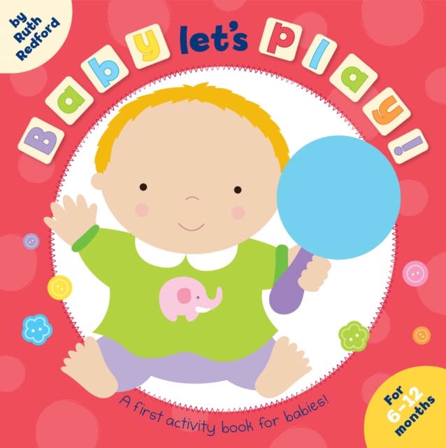 Baby, Let's Play, Board book Book