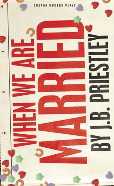 When We Are Married, Paperback / softback Book