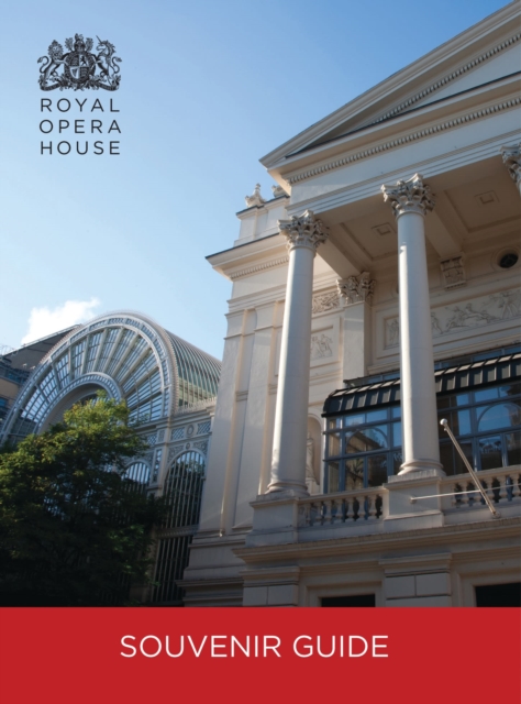 The Royal Opera House Guidebook, Paperback / softback Book
