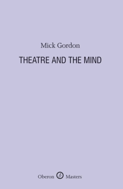 Theatre and the Mind, EPUB eBook