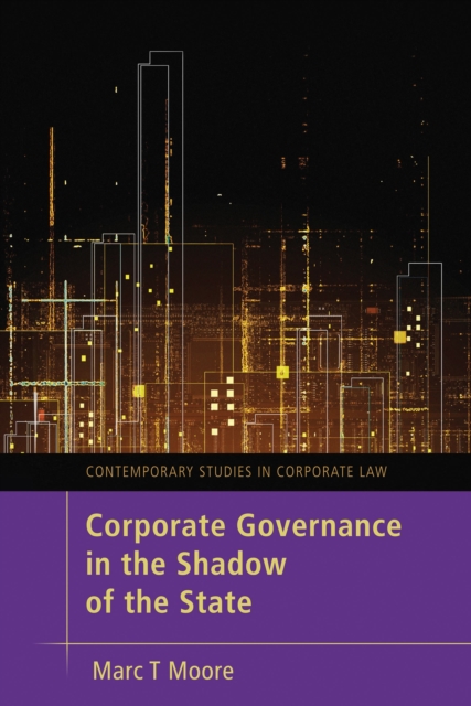 Corporate Governance in the Shadow of the State, Hardback Book