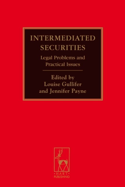 Intermediated Securities : Legal Problems and Practical Issues, Hardback Book