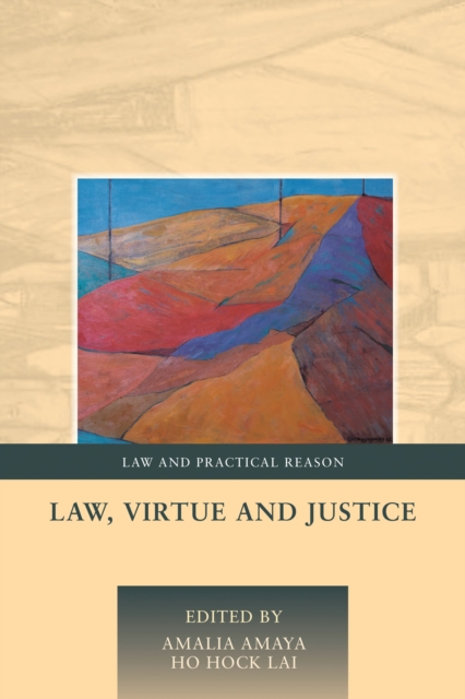 Law, Virtue and Justice, Hardback Book