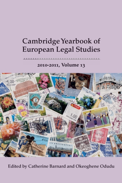 Cambridge Yearbook of European Legal Studies, Vol 13, 2010-2011, Hardback Book