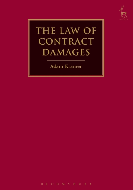 The Law of Contract Damages, Hardback Book