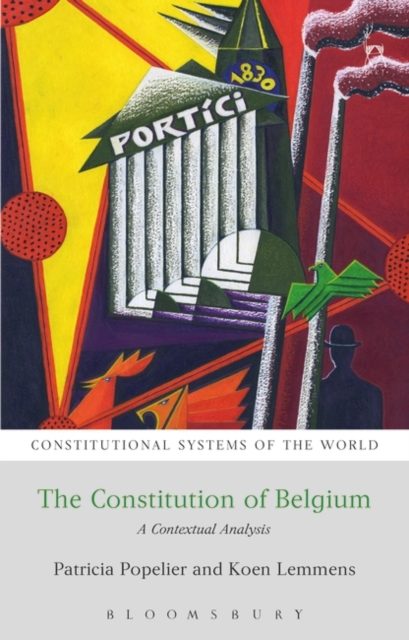 The Constitution of Belgium : A Contextual Analysis, Paperback / softback Book