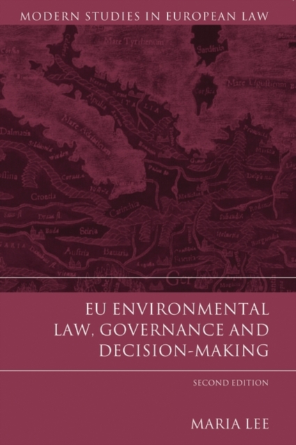 EU Environmental Law, Governance and Decision-Making, Paperback / softback Book