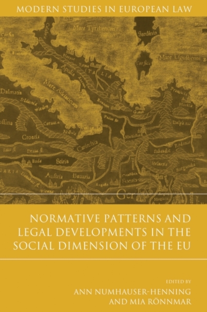 Normative Patterns and Legal Developments in the Social Dimension of the EU, Hardback Book