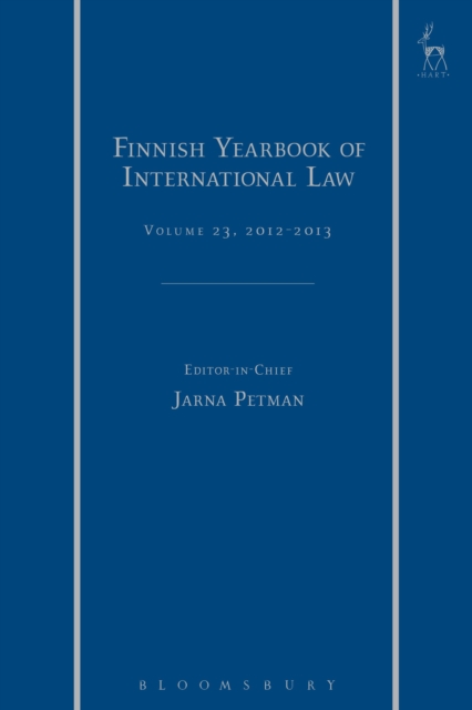 Finnish Yearbook of International Law, Volume 23, 2012-2013, Hardback Book