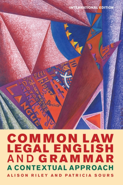 Common Law Legal English and Grammar : A Contextual Approach, Paperback / softback Book
