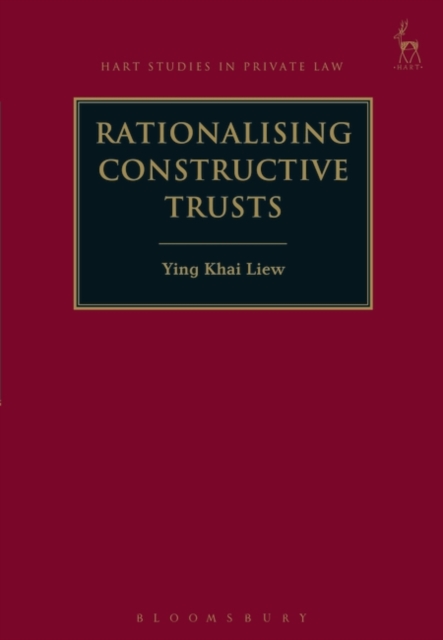 Rationalising Constructive Trusts, Hardback Book