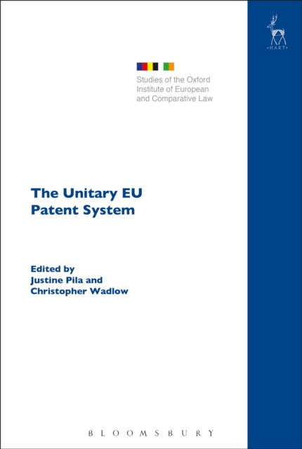 The Unitary EU Patent System, Hardback Book