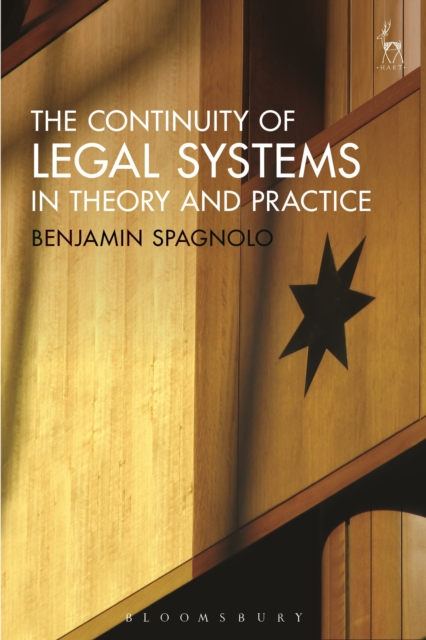 The Continuity of Legal Systems in Theory and Practice, Hardback Book