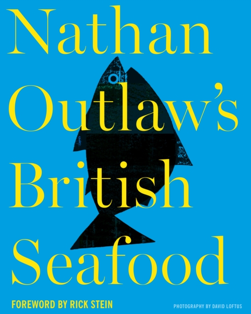 Nathan Outlaw's British Seafood, EPUB eBook