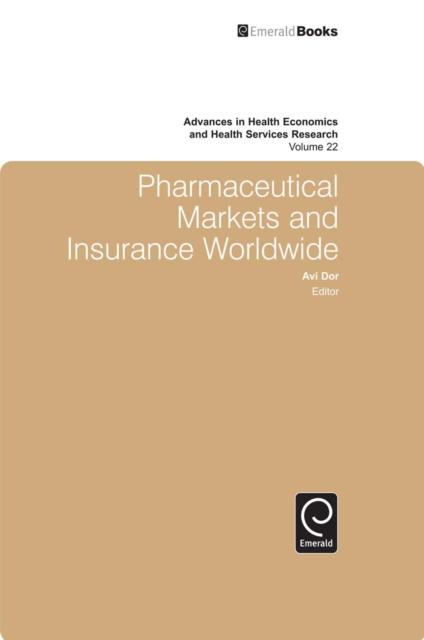 Pharmaceutical Markets and Insurance Worldwide, PDF eBook
