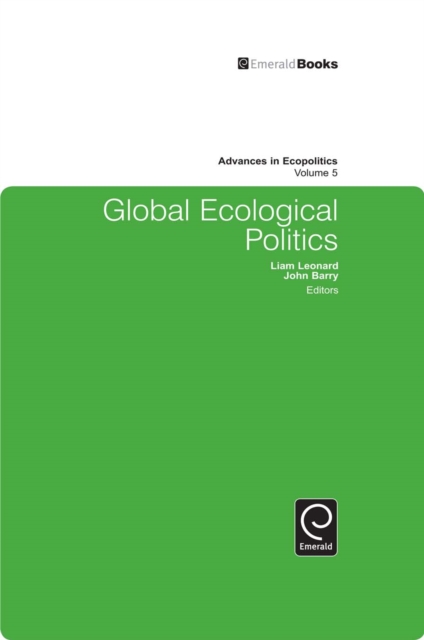 Global Ecological Politics, Hardback Book