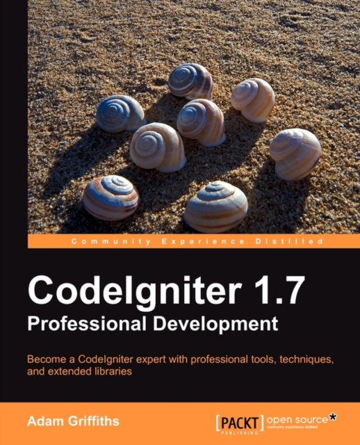 CodeIgniter 1.7 Professional Development, Paperback / softback Book