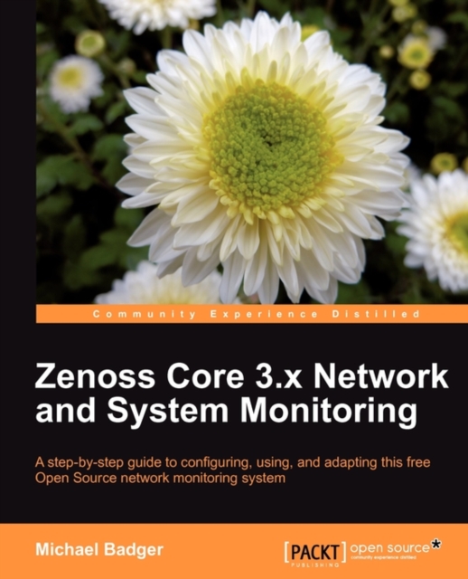 Zenoss Core 3.x Network and System Monitoring, Electronic book text Book