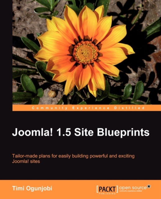 Joomla! 1.5 Site Blueprints, Paperback / softback Book