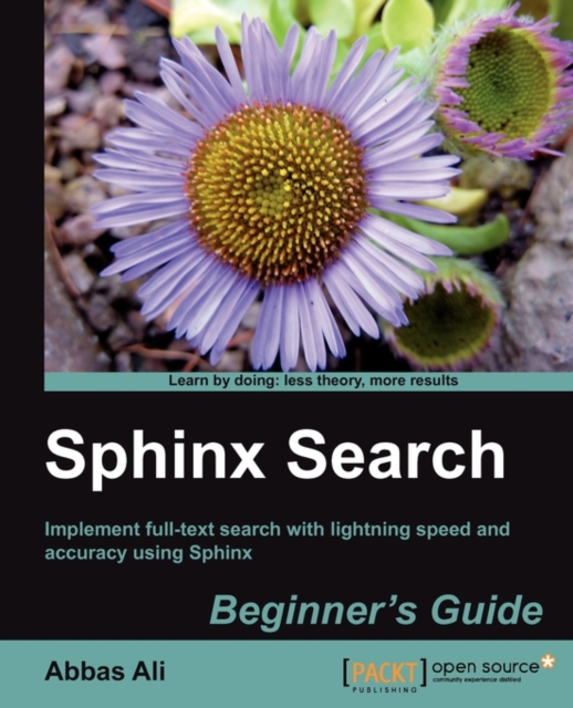 Sphinx Search Beginner's Guide, Electronic book text Book
