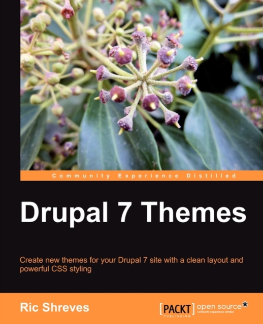 Drupal 7 Themes, Paperback / softback Book