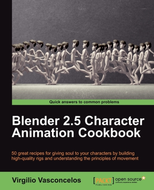 Blender 2.5 Character Animation Cookbook, Electronic book text Book