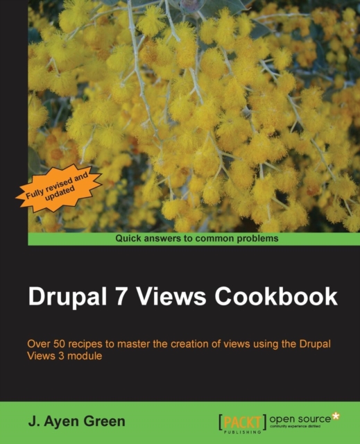 Drupal 7 Views Cookbook, Paperback / softback Book
