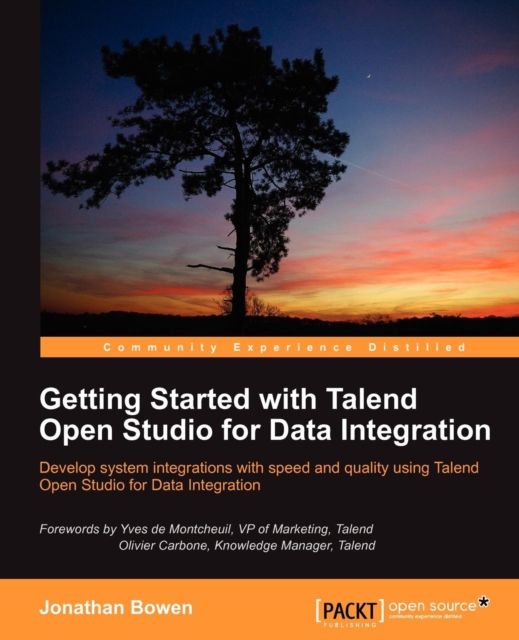 Getting Started with Talend Open Studio for Data Integration, Electronic book text Book