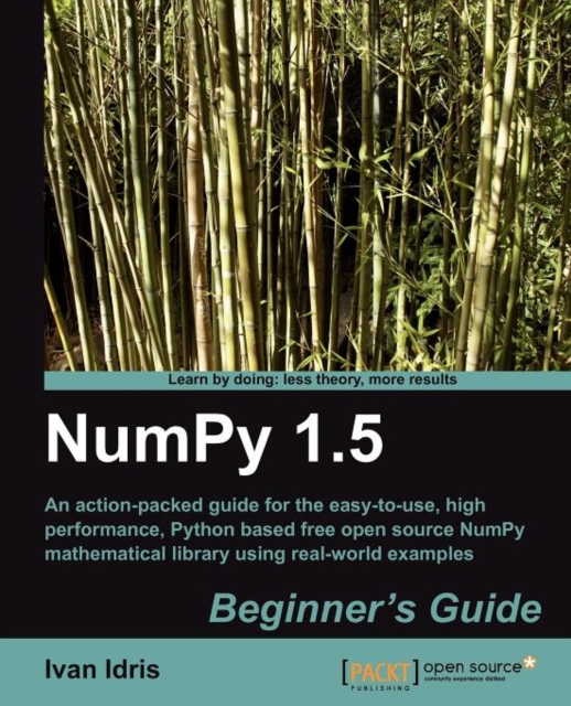 NumPy 1.5 Beginner's Guide, Paperback / softback Book