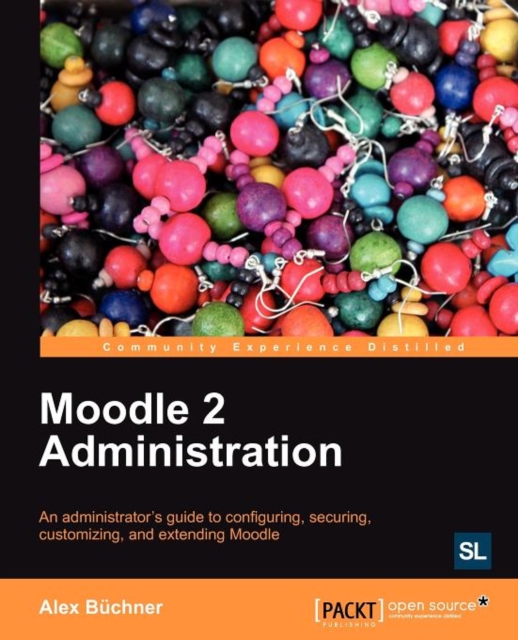 Moodle 2 Administration, Electronic book text Book