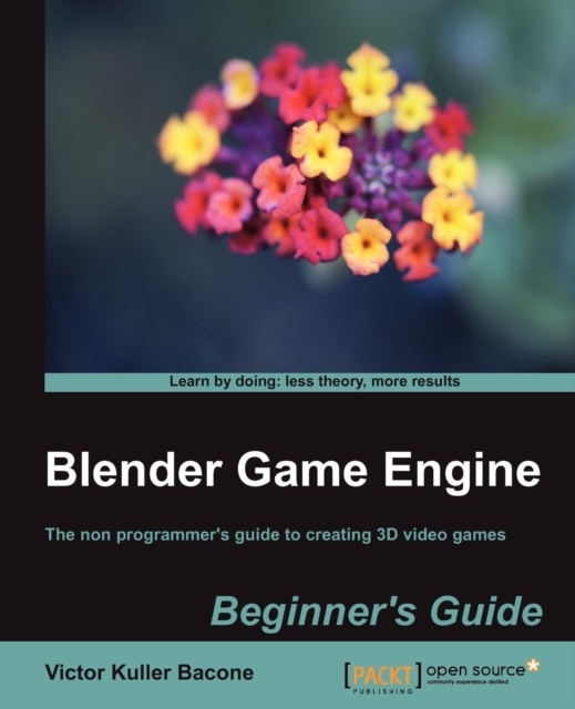 Blender Game Engine: Beginner's Guide, Electronic book text Book