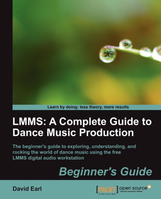 LMMS: A Complete Guide to Dance Music Production, Electronic book text Book
