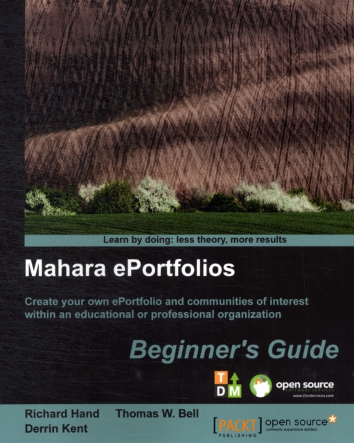Mahara ePortfolios: Beginner's Guide, Electronic book text Book