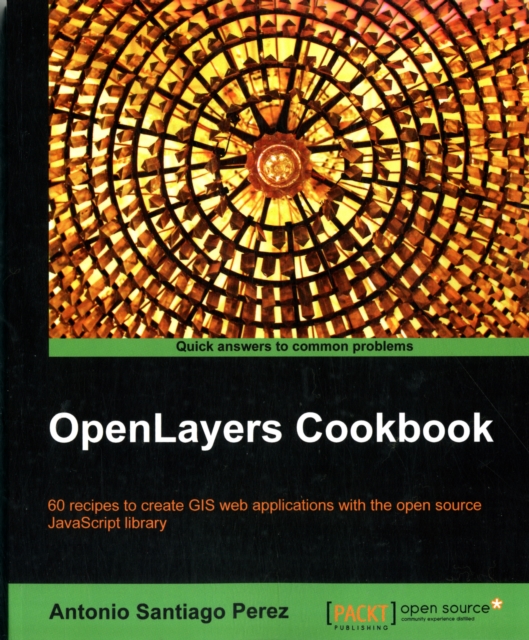 OpenLayers Cookbook, Electronic book text Book