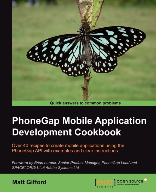 PhoneGap Mobile Application Development Cookbook, Paperback / softback Book