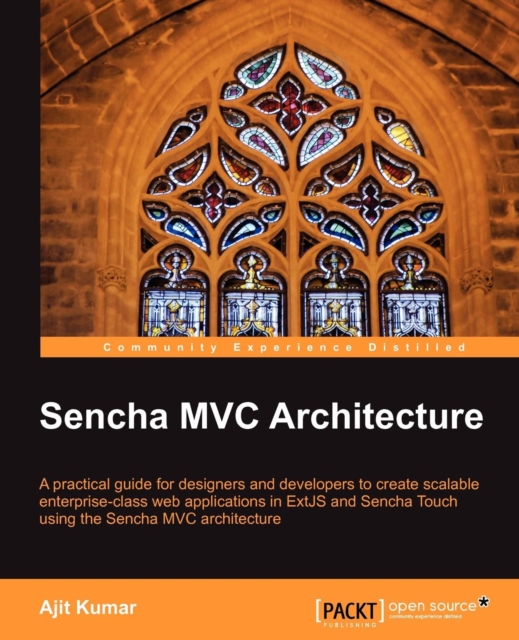 Sencha MVC Architecture, Paperback / softback Book