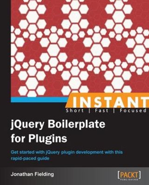 Instant jQuery Boilerplate for Plugins, Electronic book text Book